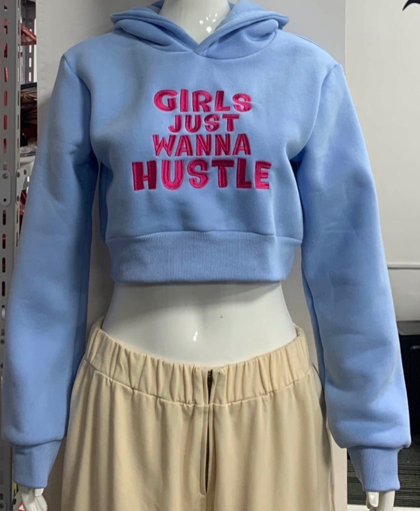"Girls Just Wanna Hustle" Cropped Hoodie