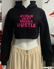 Load image into Gallery viewer, &quot;Girls Just Wanna Hustle&quot; Cropped Hoodie